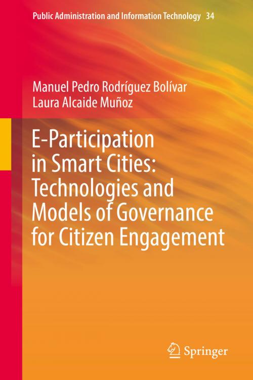 Cover of the book E-Participation in Smart Cities: Technologies and Models of Governance for Citizen Engagement by Manuel Pedro Rodríguez Bolívar, Laura Alcaide Muñoz, Springer International Publishing