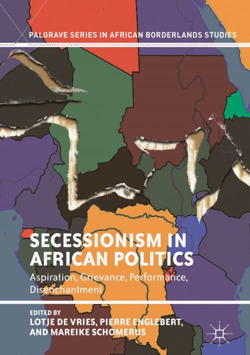 Cover of the book Secessionism in African Politics by , Springer International Publishing