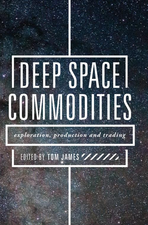 Cover of the book Deep Space Commodities by , Springer International Publishing