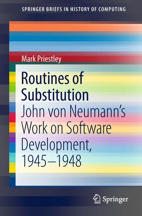 Cover of the book Routines of Substitution by Mark Priestley, Springer International Publishing