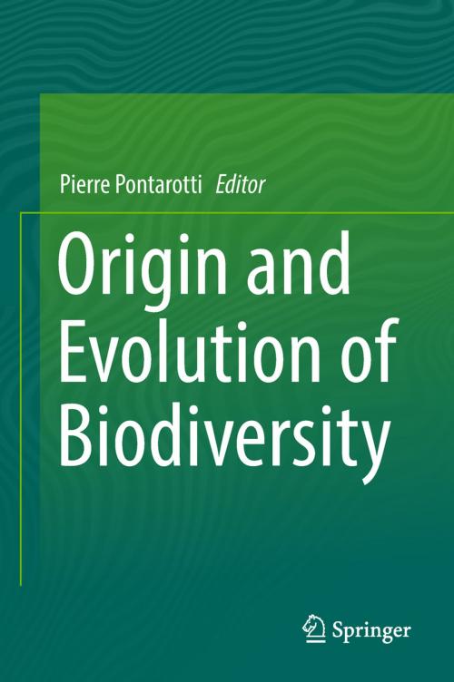 Cover of the book Origin and Evolution of Biodiversity by , Springer International Publishing