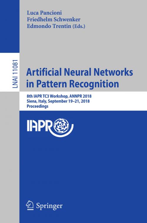 Cover of the book Artificial Neural Networks in Pattern Recognition by , Springer International Publishing