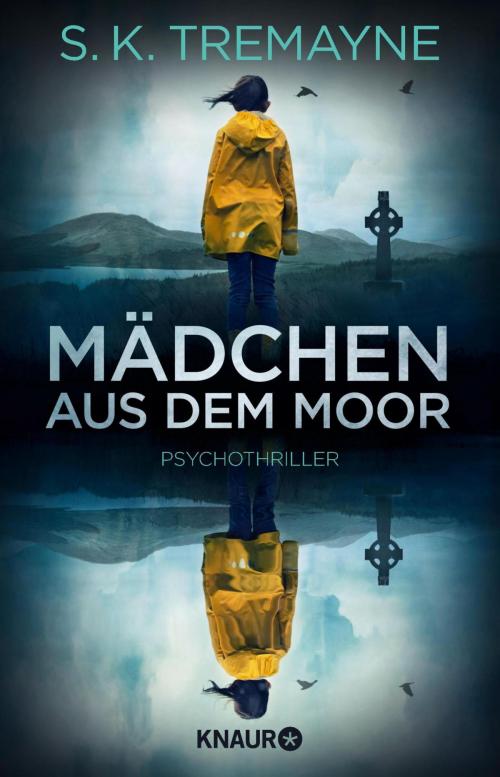 Cover of the book Mädchen aus dem Moor by S. K. Tremayne, Knaur eBook