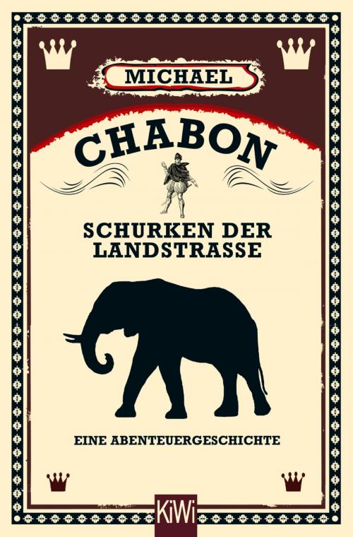 Cover of the book Schurken der Landstraße by Michael Chabon, Kiepenheuer & Witsch eBook