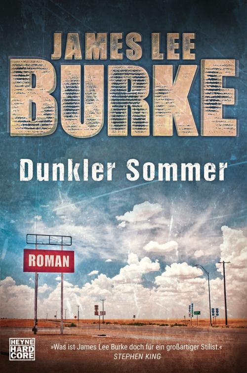 Cover of the book Dunkler Sommer by James Lee Burke, Heyne Verlag