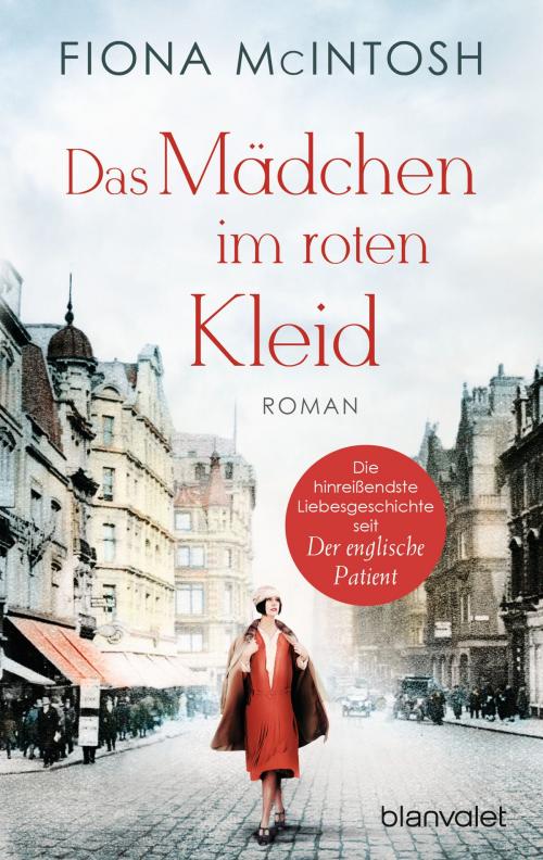 Cover of the book Das Mädchen im roten Kleid by Fiona McIntosh, Blanvalet Taschenbuch Verlag