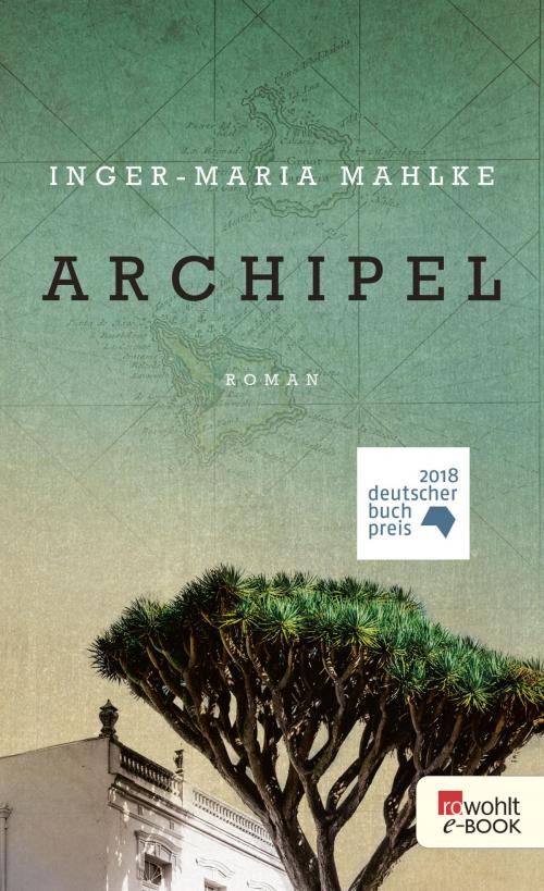 Cover of the book Archipel by Inger-Maria Mahlke, Rowohlt E-Book