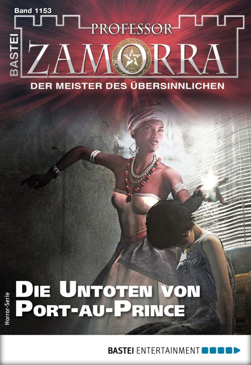 Cover of the book Professor Zamorra 1153 - Horror-Serie by Adrian Doyle, Bastei Entertainment