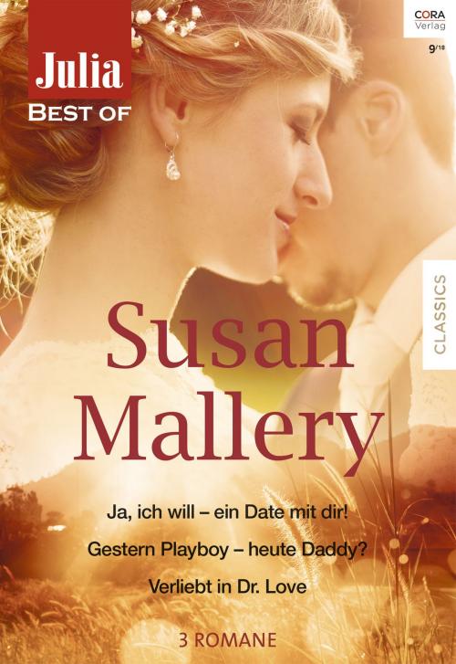 Cover of the book Julia Best of Band 204 by Susan Mallery, CORA Verlag