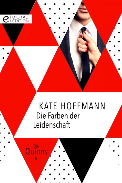 Cover of the book Die Farben der Leidenschaft by Kate Hoffmann, CORA Verlag