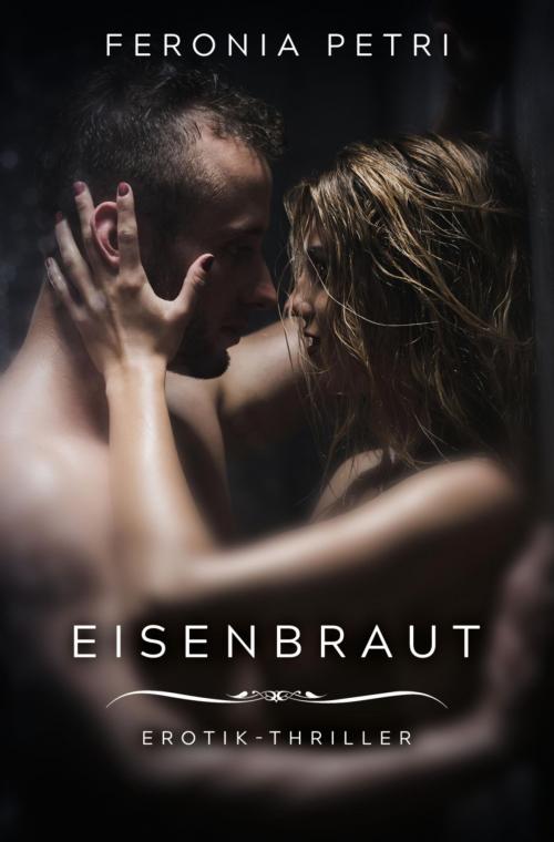 Cover of the book Eisenbraut by Feronia Petri, BookRix