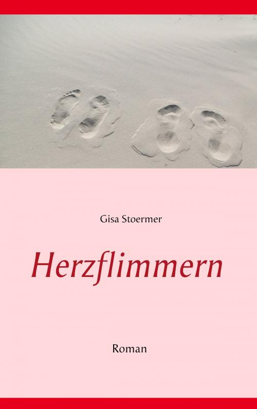 Cover of the book Herzflimmern by Gisa Stoermer, Books on Demand