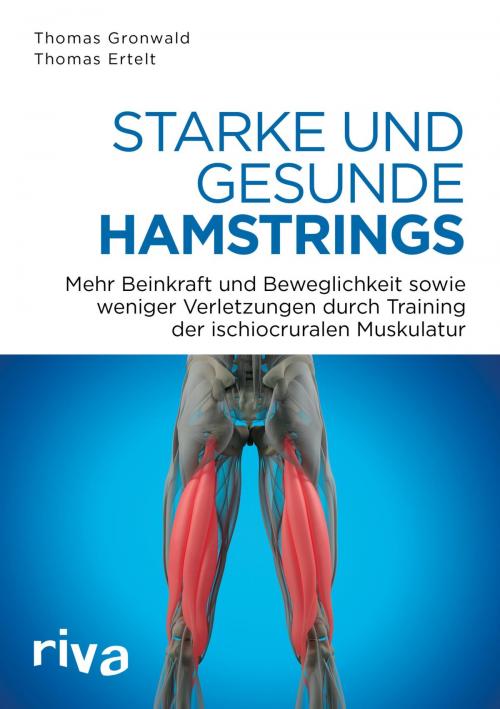Cover of the book Starke und gesunde Hamstrings by Thomas Gronwald, Thomas Ertelt, riva Verlag