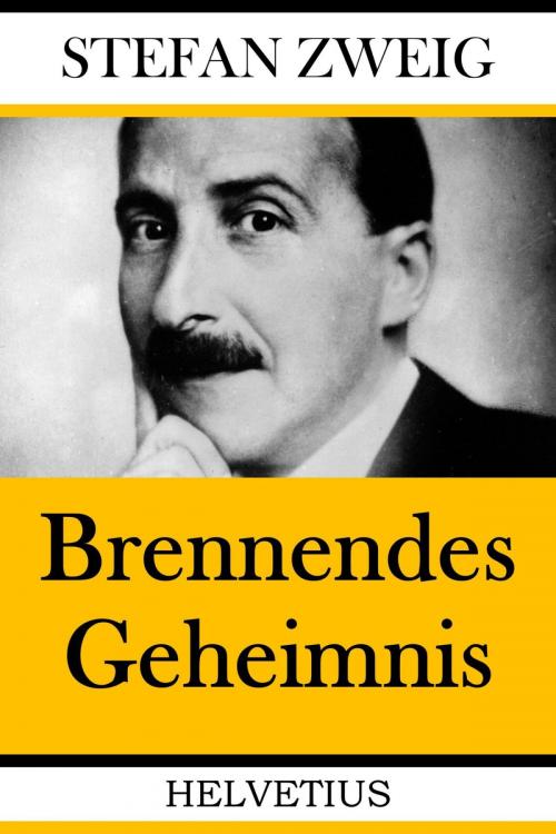 Cover of the book Brennendes Geheimnis by Stefan Zweig, epubli