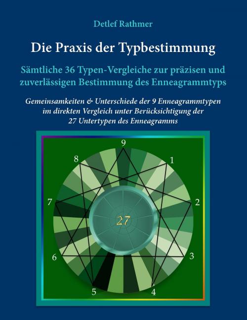 Cover of the book Die Praxis der Typbestimmung by Detlef Rathmer, Books on Demand