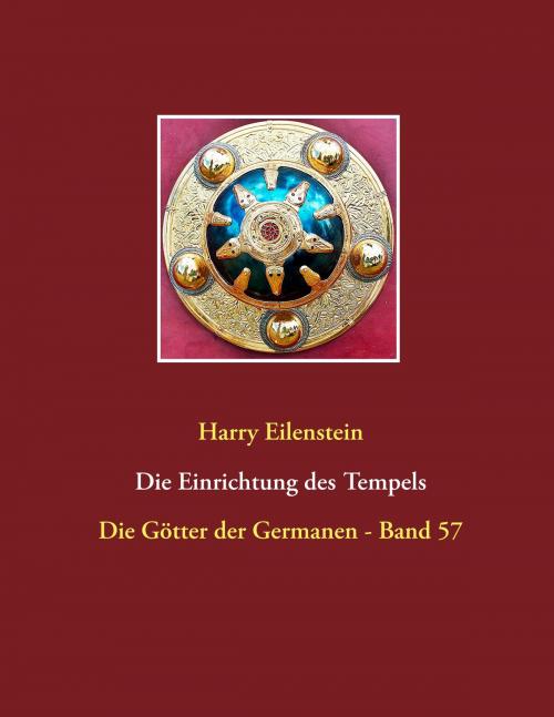 Cover of the book Die Einrichtung des Tempels by Harry Eilenstein, Books on Demand