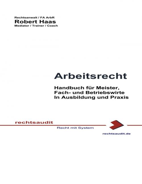 Cover of the book Arbeitsrecht by Robert Haas, Books on Demand