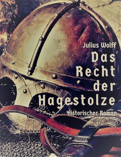 Cover of the book Das Recht der Hagestolze by Julius Wolff, Books on Demand