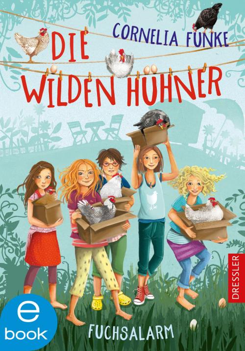 Cover of the book Die Wilden Hühner. Fuchsalarm by Cornelia Funke, Dressler Verlag