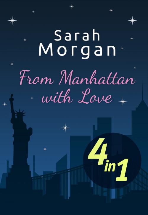 Cover of the book From Manhattan with Love (4in1) by Sarah Morgan, MIRA Taschenbuch