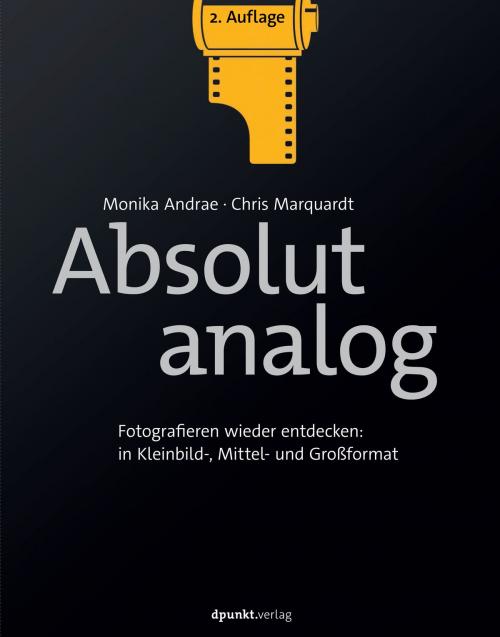 Cover of the book Absolut analog by Monika Andrae, Chris Marquardt, dpunkt.verlag