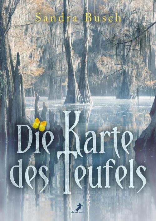 Cover of the book Die Karte des Teufels by Sandra Busch, dead soft verlag
