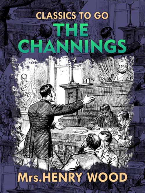 Cover of the book The Channings by Mrs. Henry Wood, Otbebookpublishing