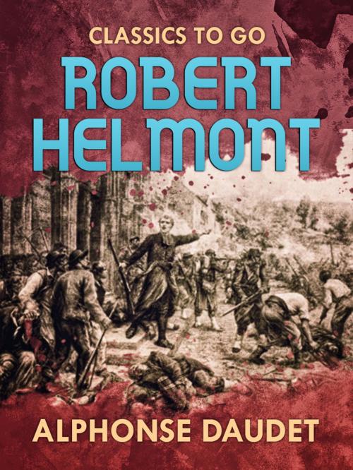 Cover of the book Robert Helmont by Alphonse Daudet, Otbebookpublishing