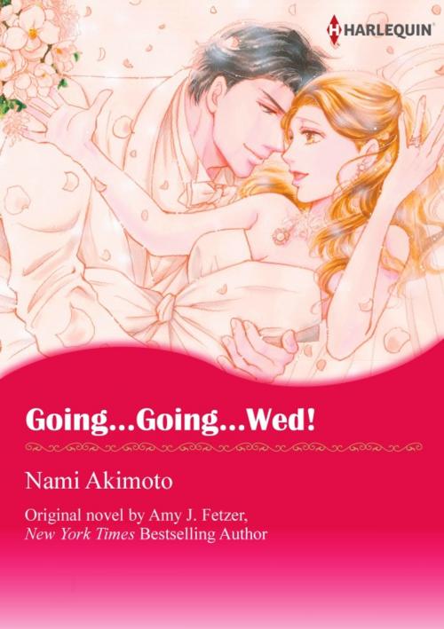 Cover of the book GOING...GOING...WED! by Amy j. Fetzer, Harlequin / SB Creative Corp.