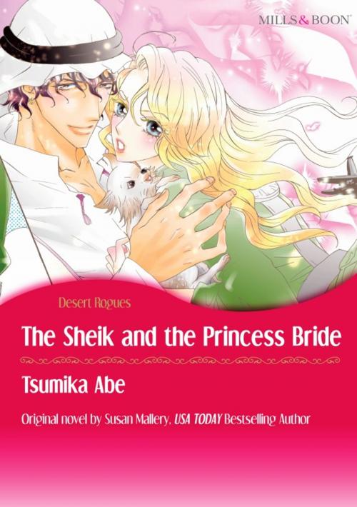 Cover of the book THE SHEIK & THE PRINCESS BRIDE by Susan Mallery, Harlequin / SB Creative Corp.
