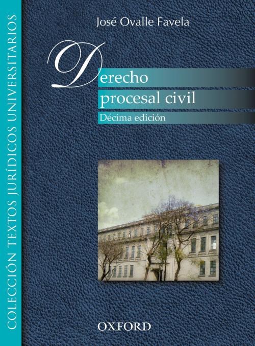 Cover of the book Derecho procesal civil by José Ovalle Favela, Oxford University Press