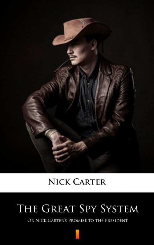 Cover of the book The Great Spy System by Nick Carter, Ktoczyta.pl