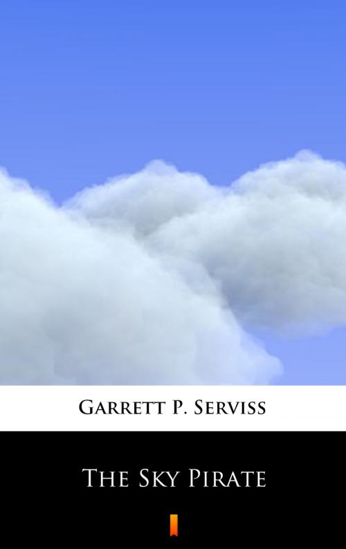 Cover of the book The Sky Pirate by Garrett P. Serviss, Ktoczyta.pl