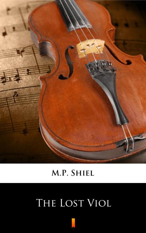 Cover of the book The Lost Viol by M.P. Shiel, Ktoczyta.pl