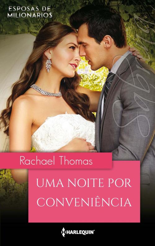 Cover of the book Uma noite por conveniência by Rachael Thomas, Harlequin, uma divisão de HarperCollins Ibérica, S.A.