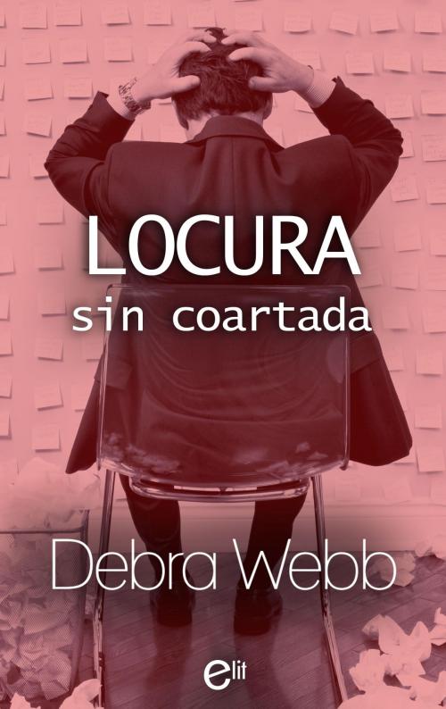 Cover of the book Locura sin coartada by Debra Webb, Harlequin, una división de HarperCollins Ibérica, S.A.