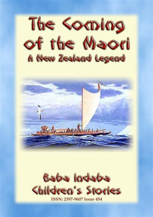 Cover of the book THE COMING OF THE MAORI - A Legend of New Zealand by Anon E. Mouse, Narrated by Baba Indaba, Abela Publishing