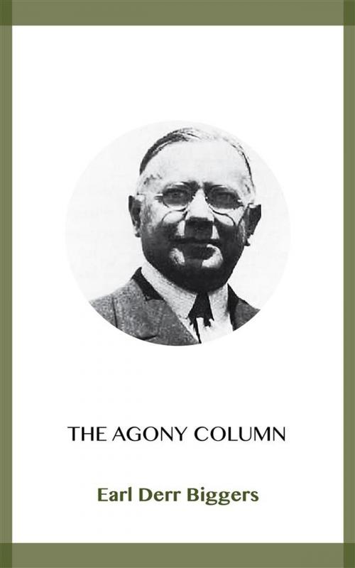 Cover of the book The Agony Column by Earl Derr Biggers, Blackmore Dennett