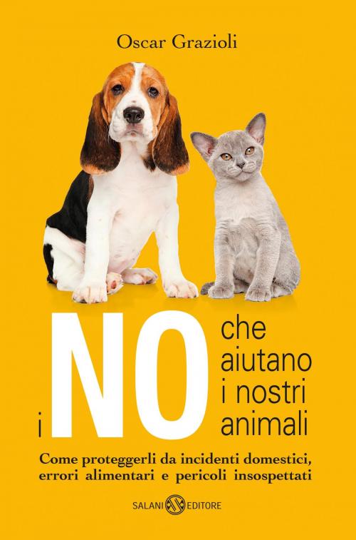Cover of the book I no che aiutano i nostri animali by Oscar Grazioli, Salani Editore