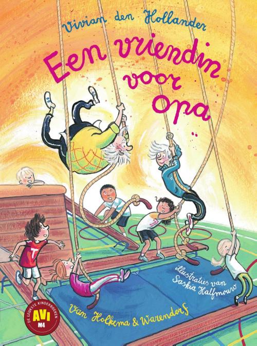 Cover of the book Een vriendin voor opa by Vivian den Hollander, Uitgeverij Unieboek | Het Spectrum