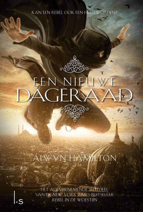 Cover of the book Een nieuwe dageraad by Alwyn Hamilton, Luitingh-Sijthoff B.V., Uitgeverij