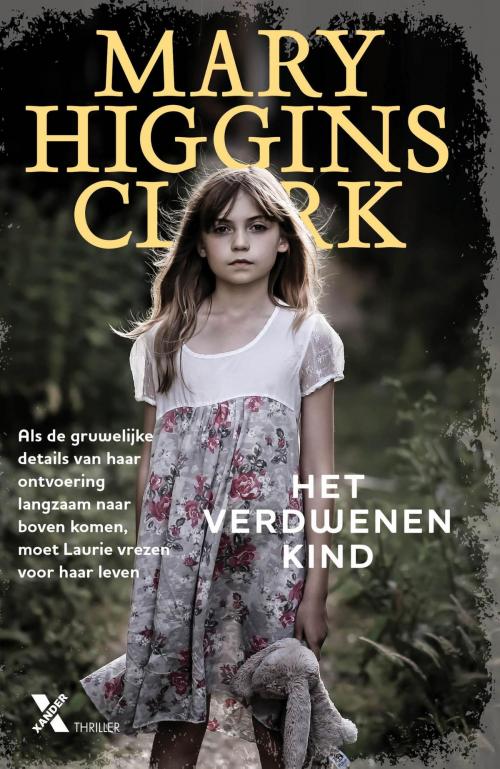Cover of the book Het verdwenen kind by Mary Higgins Clark, Xander Uitgevers B.V.