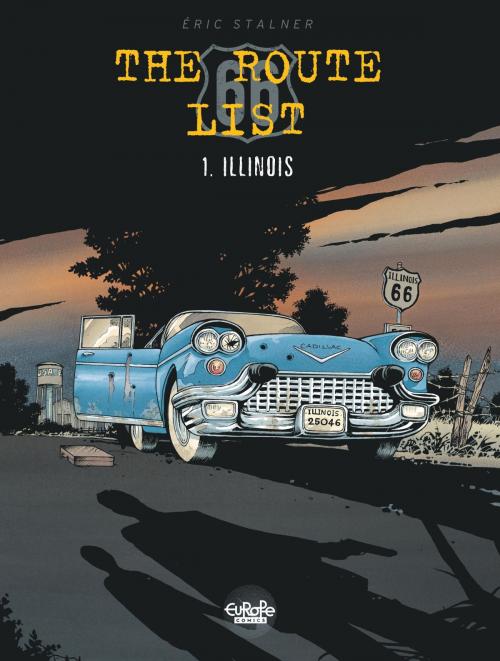 Cover of the book The Route 66 List 1. Illinois by Eric Stalner, EUROPE COMICS