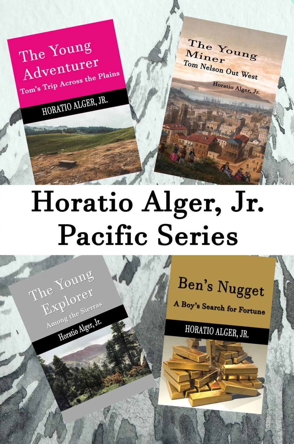 Big bigCover of Horatio Alger, Jr. Pacific Series (Illustrated)