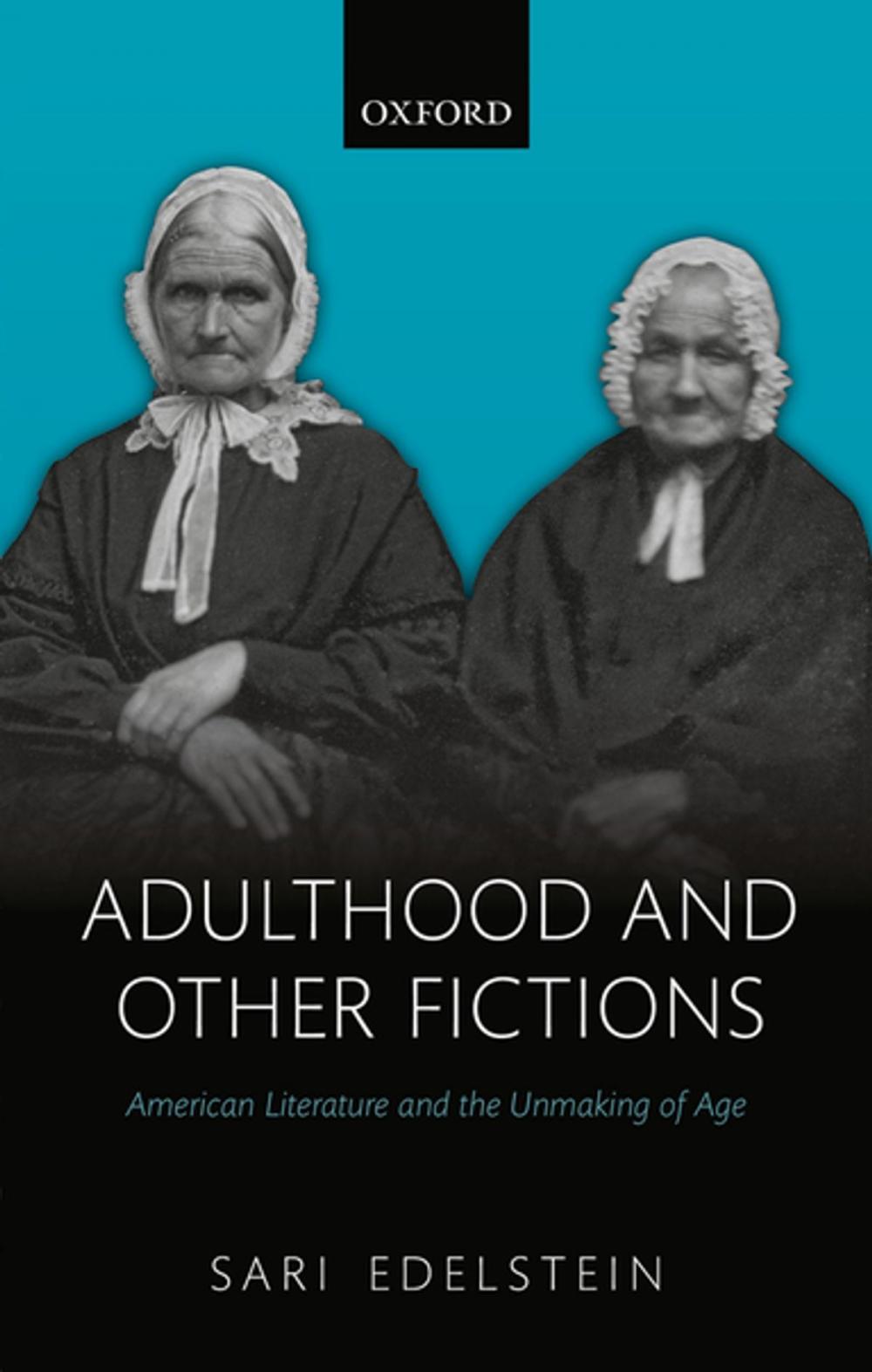 Big bigCover of Adulthood and Other Fictions