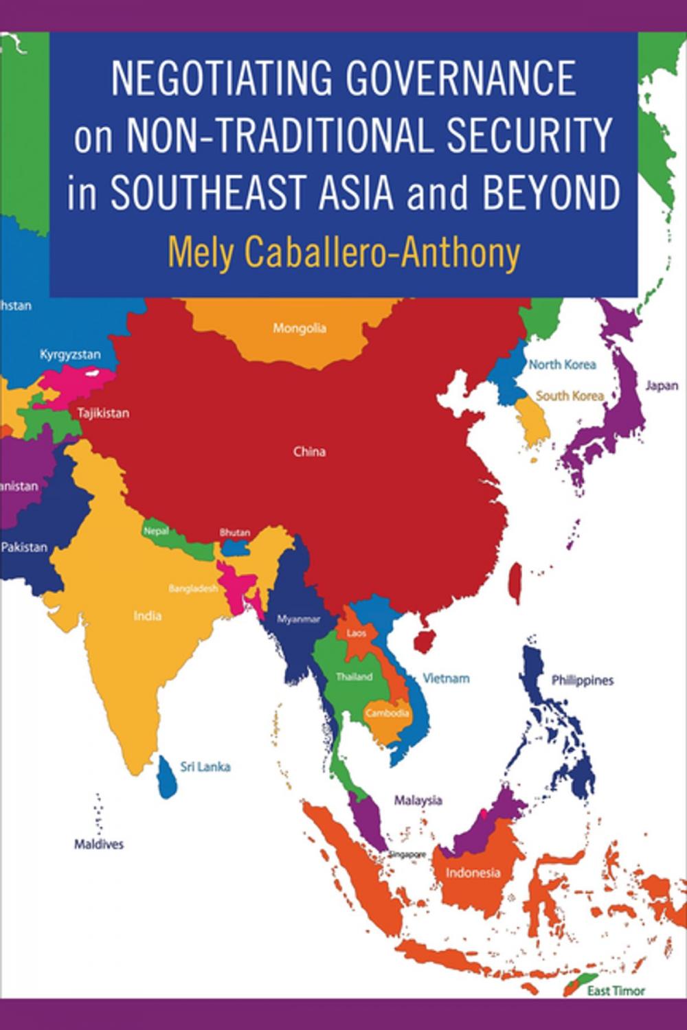 Big bigCover of Negotiating Governance on Non-Traditional Security in Southeast Asia and Beyond