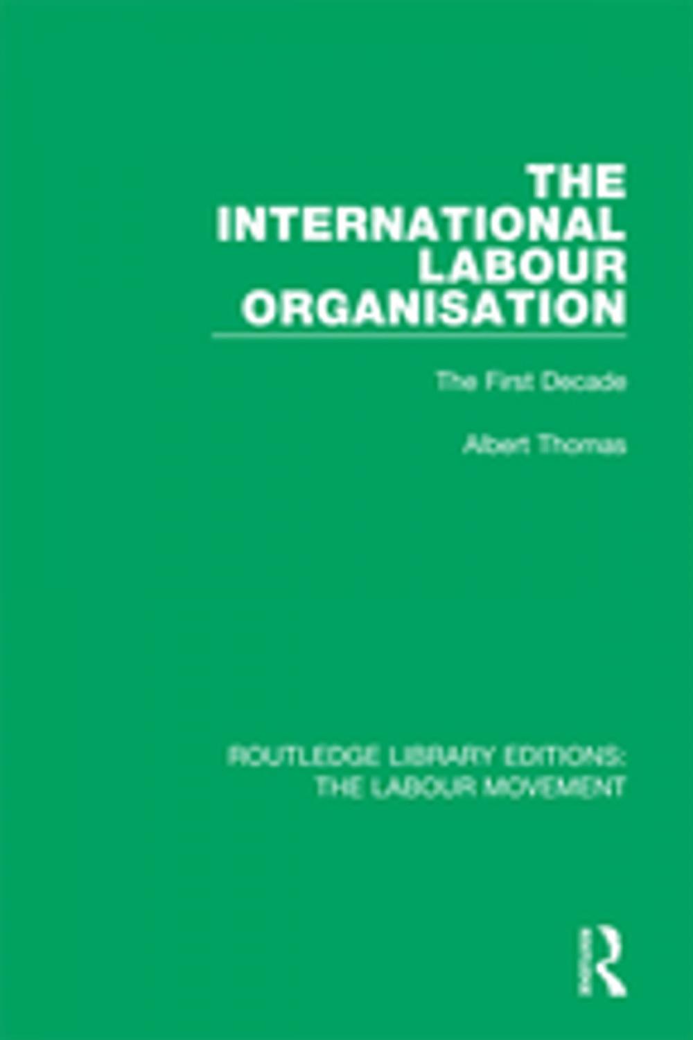 Big bigCover of The International Labour Organisation