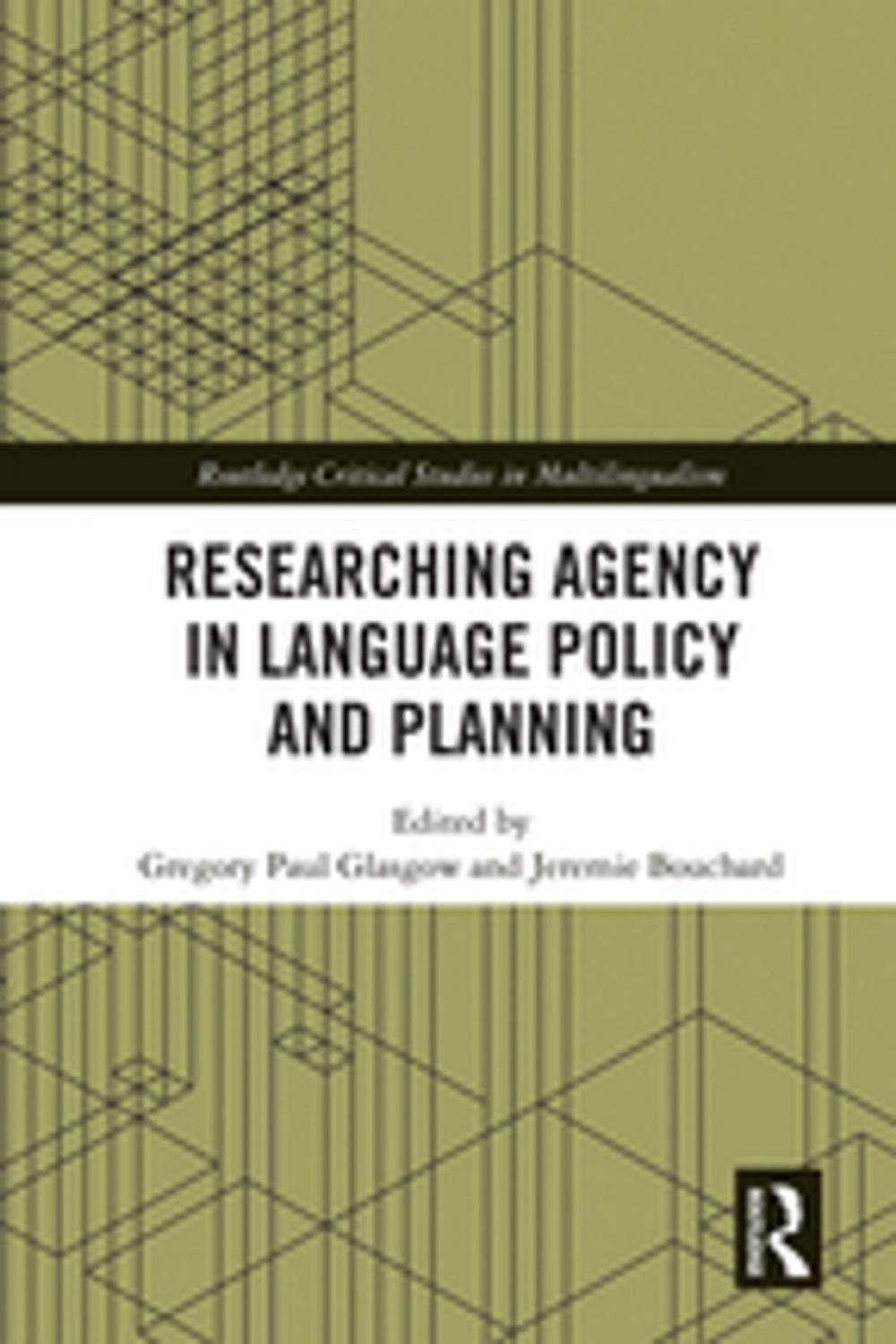 Big bigCover of Researching Agency in Language Policy and Planning