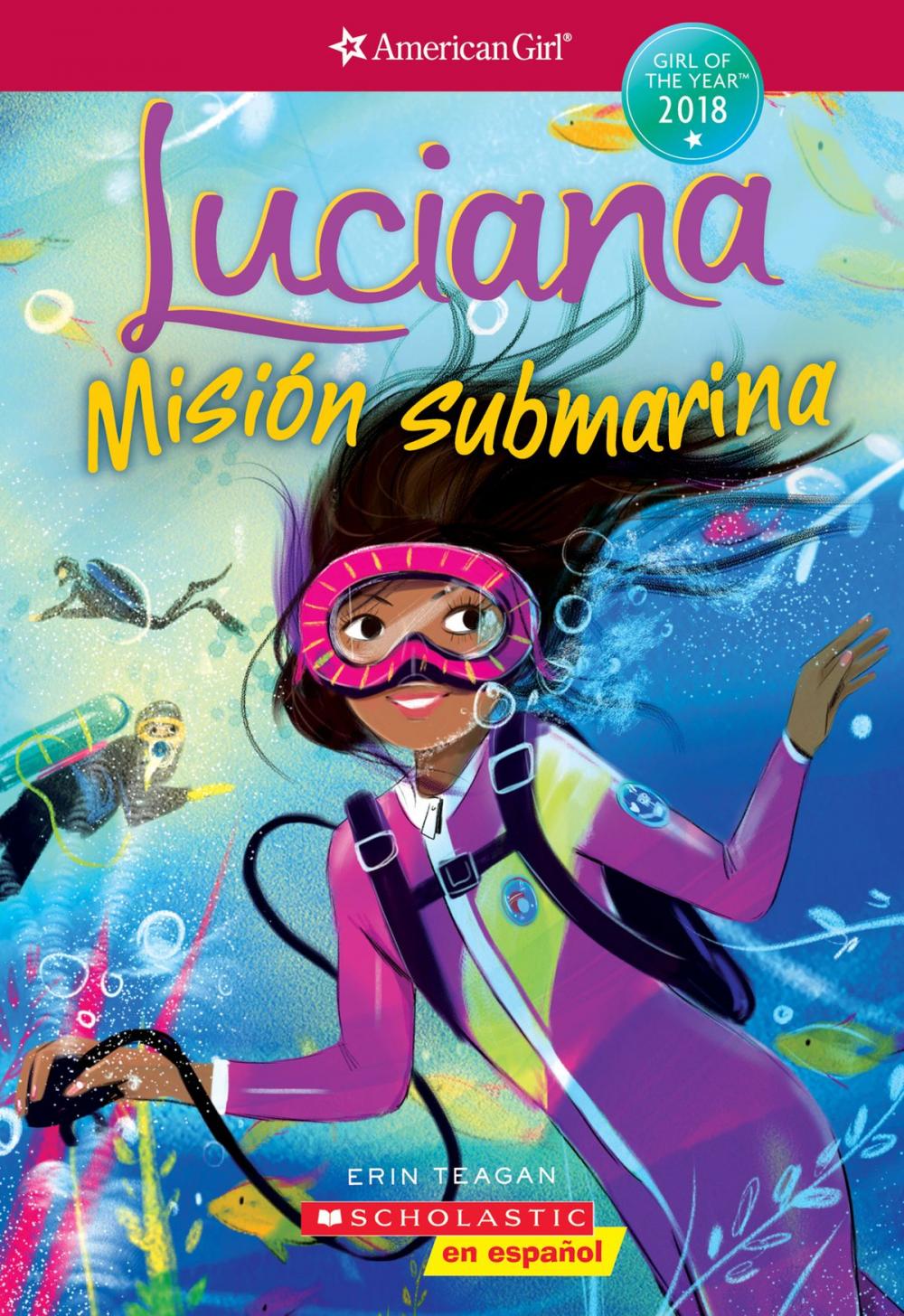 Big bigCover of Luciana: Misión submarina (Braving the Deep) (American Girl: Girl of the Year 2018, Book 2)