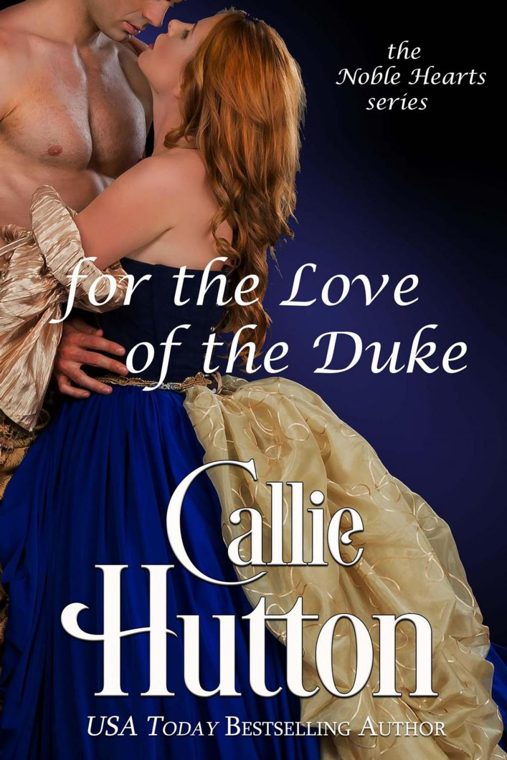 Big bigCover of For the Love of the Duke